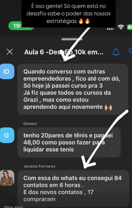 Print: alunas contam resultados no chat da aula, uma conseguiu 84 contatos em 6 horas e 17 compraram
